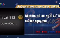 Đặt tên bạn đời trong danh bạ điện thoại – Dễ mà khó