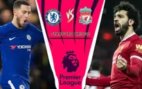Lịch trực tiếp bóng đá Ngoại hạng Anh vòng 7: Đại chiến Chelsea – Liverpool vì ngôi đầu
