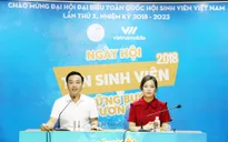 Ngày hội tân sinh viên 2018: Chuẩn bị sẵn sàng hành trang vào đại học