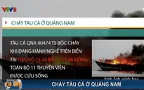 Cháy tàu cá ở Quảng Nam