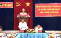 PTT Trương Hòa Bình: Cà Mau cần đẩy mạnh tái cơ cấu nông nghiệp