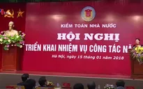 Kiểm toán Nhà nước kiến nghị thu hồi hơn 43.000 tỷ đồng