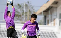 U23 Việt Nam: Căng thẳng cuộc đua giành suất bắt chính