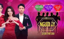 Đón xem "Người ấy là ai?" - gameshow có sự tham gia của cộng đồng LGBT - trên VTVcab 1