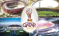 World Cup 2022 sẽ chỉ tăng lên 48 đội nếu được chủ nhà Qatar đồng ý