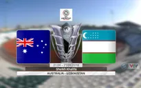 VIDEO: Highlights ĐT Australia 0-0 (pen 4-2) ĐT Uzbekistan (Vòng 1/8 Asian Cup 2019)