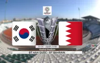 VIDEO: Highlights ĐT Hàn Quốc 2-1 ĐT Bahrain (Vòng 1/8 Asian Cup 2019)
