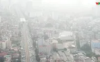 Không khí ô nhiễm đe dọa sức khỏe: Tổng cục Môi trường khuyến cáo gì?