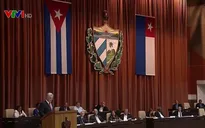 Quốc hội Cuba bầu Chủ tịch nước theo Hiến pháp mới