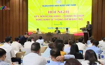 Kết nối tín dụng vùng kinh tế trọng điểm Bắc Bộ