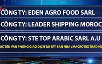 VCCI khuyến cáo DN xuất khẩu Việt Nam cảnh giác với một số công ty Morocco
