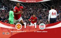 Manchester United chấm dứt mạch toàn thắng của Liverpool