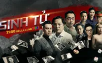 Phim Việt mới "Sinh tử" - Cuộc chiến chống tham nhũng và sự tha hóa quyền lực đầy kịch tính