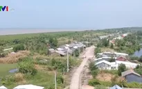 Gian nan tái định cư cho người dân vùng sạt lở Cà Mau