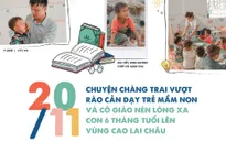 Chàng trai vượt rào cản dạy mầm non và cô giáo nén lòng xa con 6 tháng tuổi lên vùng cao
