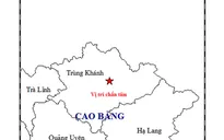 Cao Bằng tiếp tục ''hứng'' trận động đất thứ 4 trong ít ngày