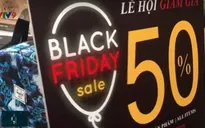 Black Friday và những chiêu trò "móc túi" người tiêu dùng