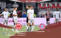 Frankfurt 5-1 Bayern Munich: Trận thua khó tin của "Hùm xám"