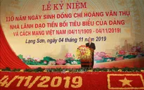Kỷ niệm 110 năm ngày sinh đồng chí Hoàng Văn Thụ