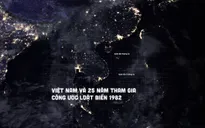 Việt Nam và 25 năm tham gia Công ước Luật Biển 1982