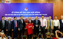 Ký hợp đồng mới, VFF và HLV Park Hang Seo đặt mục tiêu hướng tới World Cup 2026