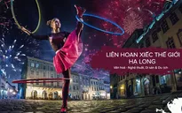 Liên hoan Xiếc thế giới - Hạ Long 2019