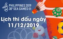 Lịch thi đấu và bế mạc SEA Games 30 ngày 11/12