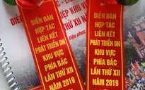Hôm nay (18/12), Diễn đàn Hợp tác - Liên kết và Phát triển doanh nghiệp khu vực phía Bắc năm 2019 diễn ra tại tỉnh Phú Thọ