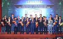 Ra mắt Liên minh Phát triển Hệ sinh thái sản phẩm an toàn, an ninh mạng Việt Nam