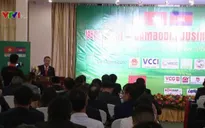 Thúc đẩy hợp tác kinh tế Việt Nam - Campuchia