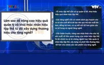 Nâng cao hiệu quả quản lý và khai thác nhãn hiệu tập thể để xây dựng thương hiệu cho làng nghề