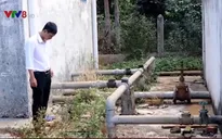 Đăk Nông: Đóng tiền 2 lần mới được cấp nước sinh hoạt