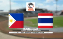 VIDEO Tổng hợp trận đấu: U22 Philippines 0-3 U22 Thái Lan