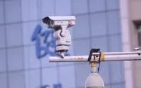 Trung Quốc có thêm ít nhất 4 tỷ phú USD nhờ hệ thống camera giám sát toàn quốc