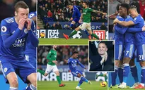 Kết quả vòng 28 Ngoại hạng Anh sáng 27/2: Leicester City thắng kịch tính Brighton, Huddersfield có 3 điểm quan trọng