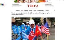 Mạng xã hội tràn ngập hình ảnh Việt Nam những ngày Hội nghị Thượng đỉnh Mỹ - Triều Tiên