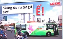 Ế quảng cáo trên xe bus vì bán giá cao