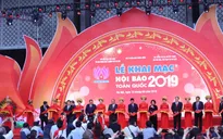 Hôm nay (15/3), khai mạc Hội Báo toàn quốc 2019