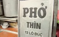 Cách gìn giữ hồn ẩm thực trong bát phở Thìn