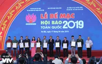 Vinh danh 286 giải thưởng tại Lễ Bế mạc Hội Báo toàn quốc 2019