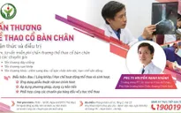 Khám, tư vấn miễn phí chấn thương cổ bàn chân tại Hà Nội