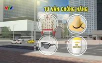 Nam Bộ nắng nóng giảm nhẹ nhưng tia UV vẫn cao
