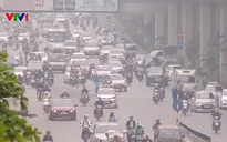 Yêu cầu làm rõ nguyên nhân gia tăng ô nhiễm không khí ở Hà Nội, TP.HCM
