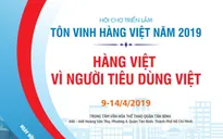 Hội chợ Triển lãm Tôn vinh hàng Việt