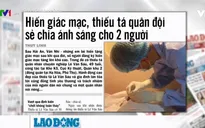 Lan tỏa những tấm gương người tốt việc tốt, sẵn sàng hy sinh bản thân mình vì người khác