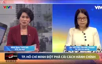 Đột phá trong cải cách hành chính tại TP.HCM chạm vào lòng dân