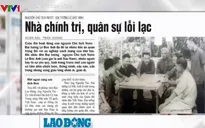 Đại tướng Lê Đức Anh: Nhà chính trị, nhà quân sự lỗi lạc