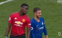 Pogba, Hazard cười đùa rôm rả, fan Chelsea - Man Utd điên tiết