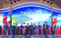 Cao tốc Vân Đồn - Móng Cái: Cửa ngõ nối Việt Nam với ASEAN và Trung Quốc