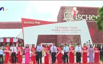 Quảng Trị đầu tư giáo dục chất lượng đạt chuẩn quốc tế